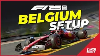 F1 25 Spa-Francorchamps Car Setup: Full Setup Guide
