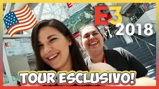 E3 2018: tour 