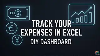 DIY Excel Expense Dashboard: Track Your Finances from Scratch (Step-by-Step Guide)