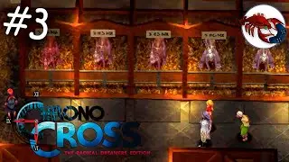 [3] Chrono Cross - Хроно Кросс | Прохождение | Кормилец Драконов