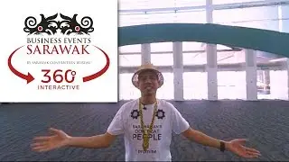 Experience Sarawak in 360