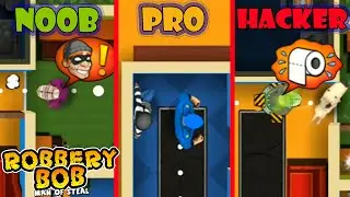 Robbery bob 1 Noob Vs Pro Vs Hacker  #3