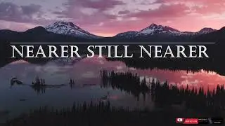 Nearer Still Nearer - Instrumental Cover