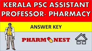 561/2017 | Assistant Professor in Pharmacy | Answer Key | Kerala PSC | DME #pharmacyexam