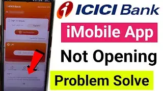 iMobile App not opening  problem | iMobile app not working problem | iMobile app open nahi ho raha h