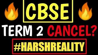 Cbse Term 2 Exam Cancelled! | Cbse Term 2 Exam