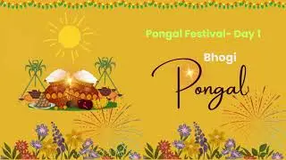 Day 1 of Pongal: Bhogi Pongal Festival Highlights | Rituals & Traditions #BhogiPongal #festival