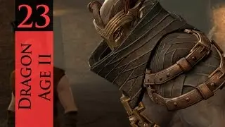 Ketojan - Let's Play Dragon Age 2 - 23