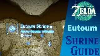 Eutoum Shrine | Proving Grounds: Infiltration | TOTK SHRINE GUIDE