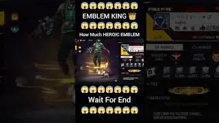 Who Is Freefire King 👑?? How Much HEROIC EMBLEM I Have ?? #shorts #youtubeshorts