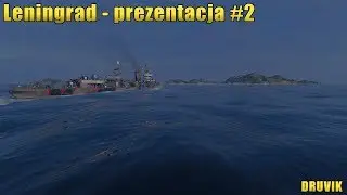 World of Warships / Leningrad - prezentacja #2