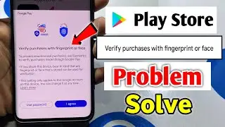 play store verify purchase with fingerprint or face | verify purchases with fingerprint or face
