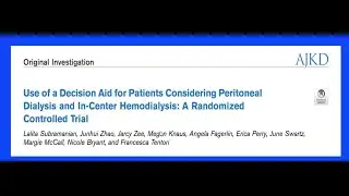 Jan 2022 - Decision Aid for Patients Considering PD and In-center HD