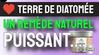 ★★★ 4 BIENFAITS ET USAGES DE LA TERRE DE DIATOM&Eacute;E ★★★ DIATOM&Eacute;E REM&Egrave;DE NATUREL