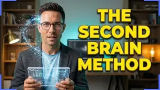 Your Brain is Leaking. Here&rsquo;s How to Fix It. (The Second Brain Method)