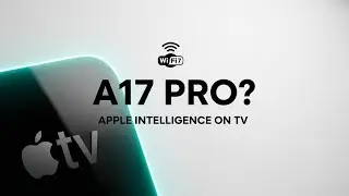 Слухи об Apple TV 4K 2025: A17, встроенный ИИ и более быстрый Wi-Fi &mdash; полное руководство