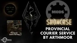 Provincial Courier Service Skyrim Mod Showcase