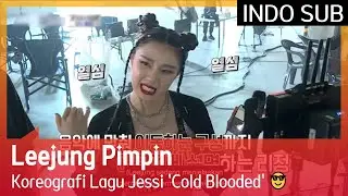Leejung Pimpin Koreografi Lagu Jessi 'Cold Blooded' 😎 #StreetWomanFighterKDanceBattle 🇮🇩INDOSUB🇮🇩