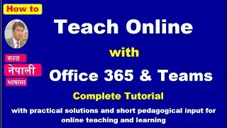 Complete Tutorial with Practical Solutions  for Online Teaching & Learning