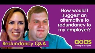 How would I suggest an alternative to redundancy to my employer?