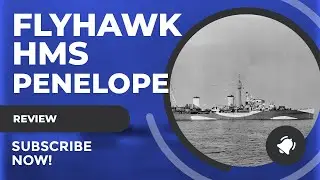 Review: Flyhawk 1/700 HMS Penelope