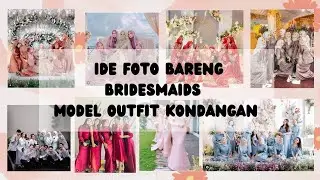 Ide Foto bareng Bridesmaids | Model Baju Kondangan | Seragam Bridesmaids | wedding outfit