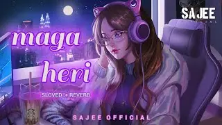 මග හැරී | maga heri (sloved and reverb) 2024 &hearts;️🎶  #magaheri