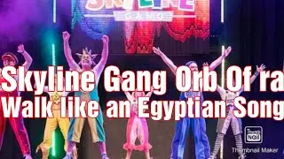 Skyline Gang Orb Of Ra Butlins Bognor Walk like an Egyptian song
