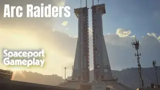​A​R﻿​﻿C​ Ra​​﻿i﻿​​d﻿e​​﻿​﻿﻿﻿rs Spaceport Gameplay and Extraction