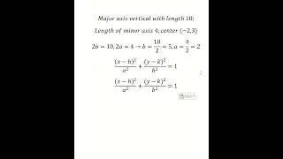 Geometry Help: Major axis vertical with length 10;Length of minor axis 4;center (-2,3)