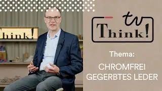 Was sind die Vorteile der chromfreien Gerbung?