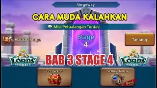 Cara Mengalahkan BAB 3 STAGE 4 Game Lords Mobile