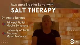 The Benefits of Salt Therapy for Musicians - Dr. Andra Bohnet Testimonial