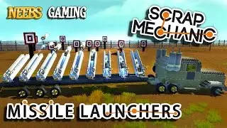 Scrap Mechanic Missile Launchers