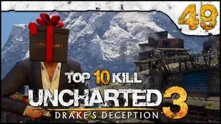 Top 10 Kill Uncharted 3 » Week #49