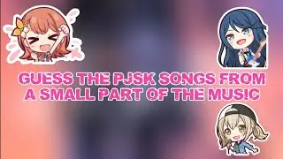 Guess the PJSK song by a random part! 