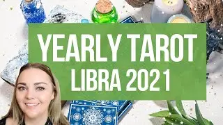 Libra Tarot Yearly 2021🔮♎
