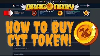 DRAGONARY/ HOW TO BUY CYT TOKEN,