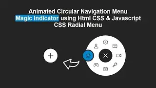 Animated Radial Menu Magic Indicator using HTML CSS & Javascript  #coding #css #webdevelopment #html