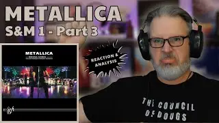 METALLICA with THE SAN FRANCISCO SYMPHONY | S&M 1 Part 3 | Reaction & Analysis | The Daily Doug