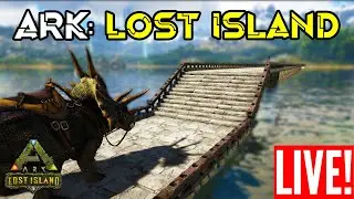 Ark: The Lost Island &mdash; Строительство ОГРОМНОГО моста E.03