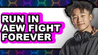 How to Run in AEW Fight Forever 2025 - Full Guide