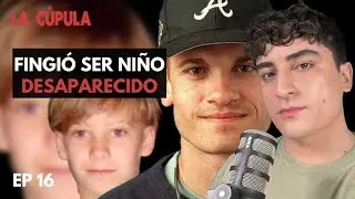 Impostor Fingi&oacute; Ser Ni&ntilde;o Desaparecido | La C&uacute;pula - Ep 16