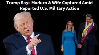 Trump says Maduro captured, flown out as US military conducts &lsquo;large scale&rsquo; strike