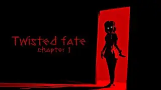 Twisted Fate - Chapter 1 Teaser #1 improve