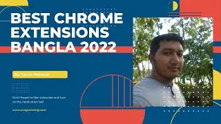 Best chrome extensions bangla 2022 | top chrome extensions bangla