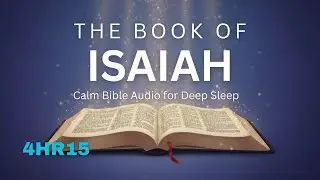 Isaiah &ndash; Full Book (KJV) | Peaceful Bible Audio for Deep Sleep & Night Meditation