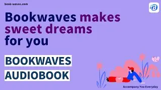 Bookwave Free Your Hands From Heavy Books | Bookwaves App｜audiobook｜booksummary