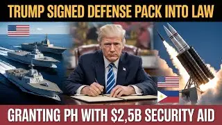 US Approves $2.5B Defense Law &mdash; A Strategic Turning Point for the Philippines