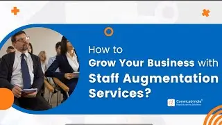 How to Grow Your Business with Staff Augmentation Services?